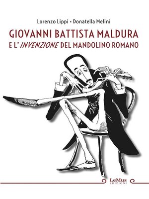 cover image of Giovanni Battista Maldura e l'invenzione del mandolino romano